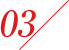 03